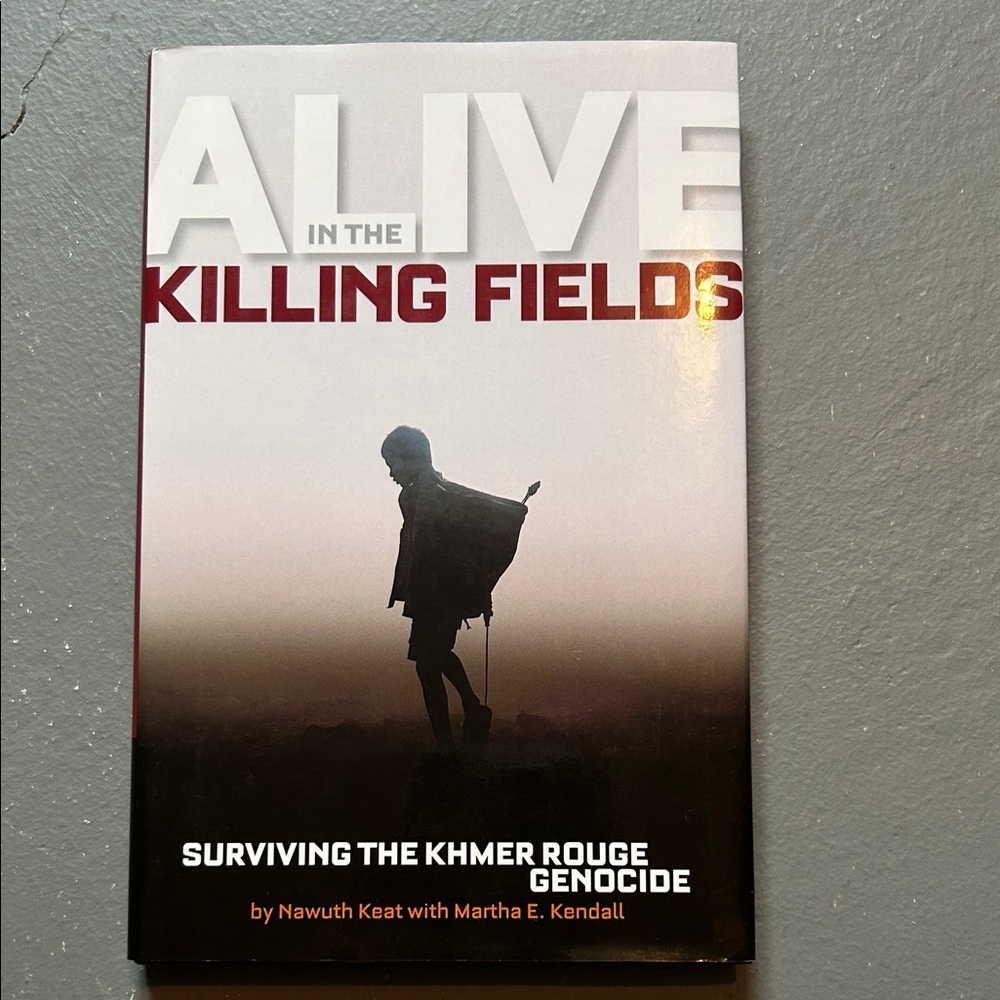 Alive in the Killing Fields Book